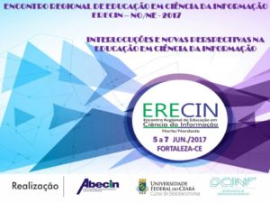 Encontro Regional de Educação em Ciência da Informação Norte/Nordeste (ERECIN N/N)