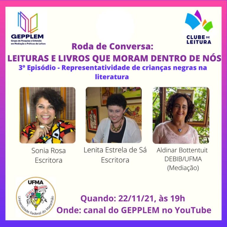 Imagem das escritoras Sonia Rosa, Leinita Estrela de Sá e professora Aldinar Bottentui.